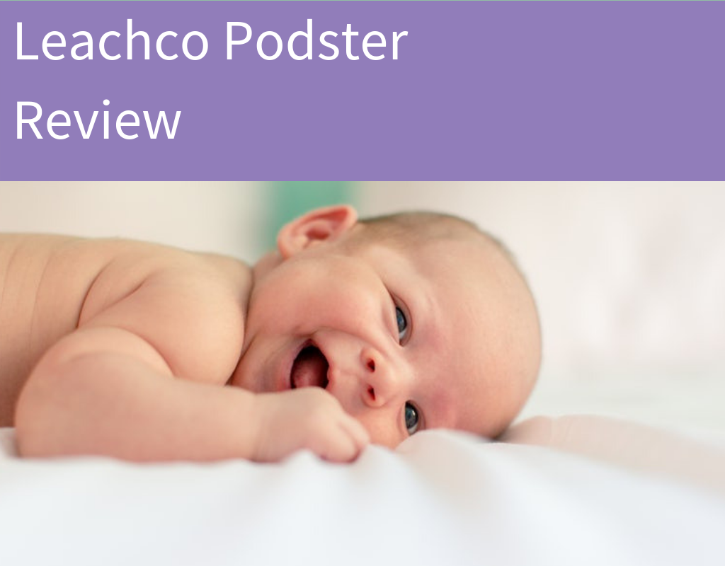 Leachco Podster Review Peaceful Little Sleepers